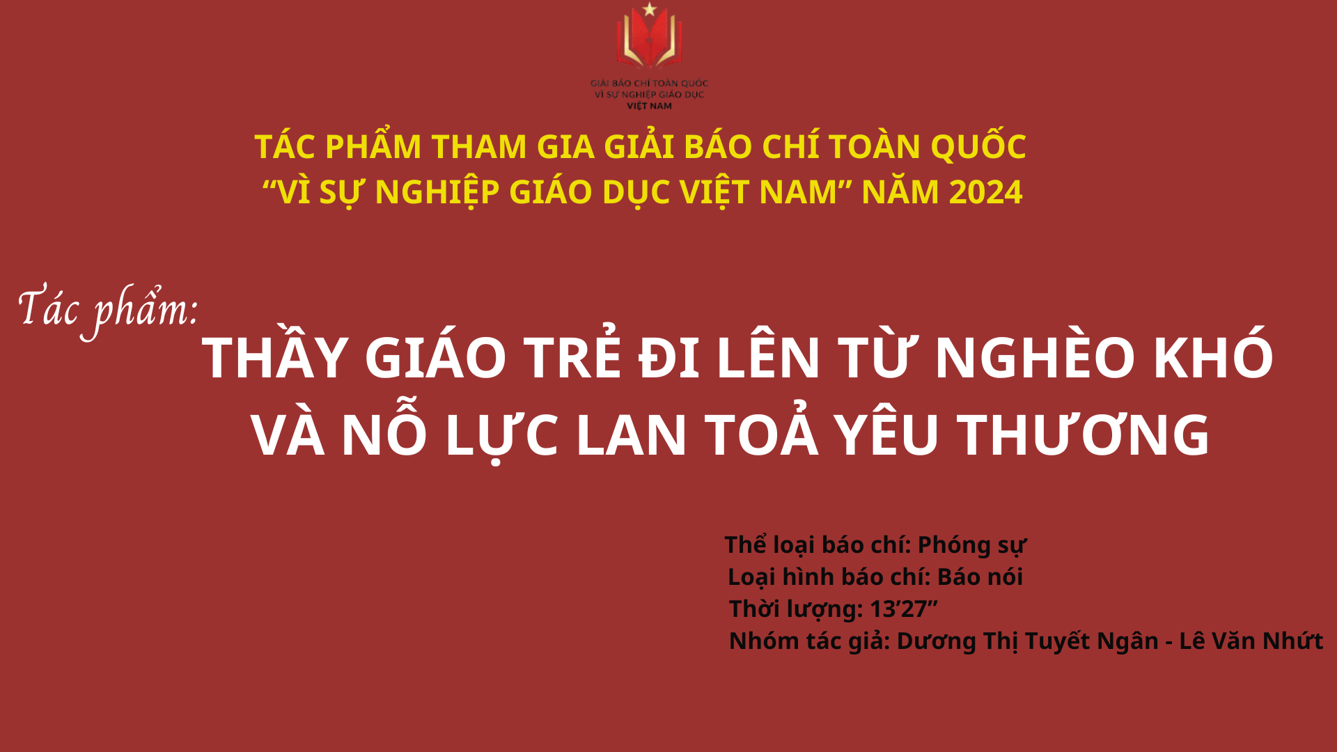 Thầy giáo trẻ đi lên từ nghèo khó và nỗ lực lan toả yêu thương